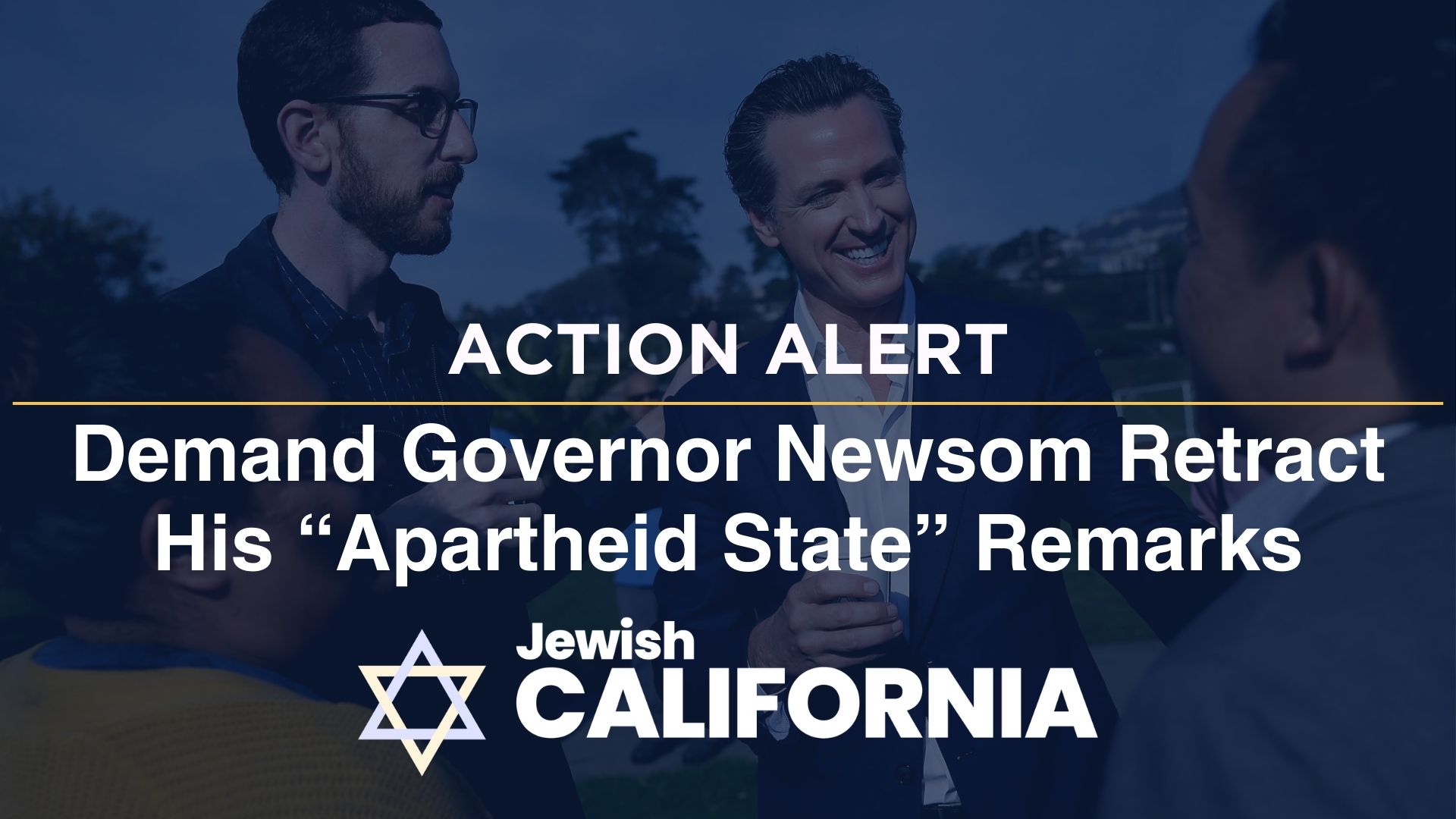 Condemn Newsom Action Alert